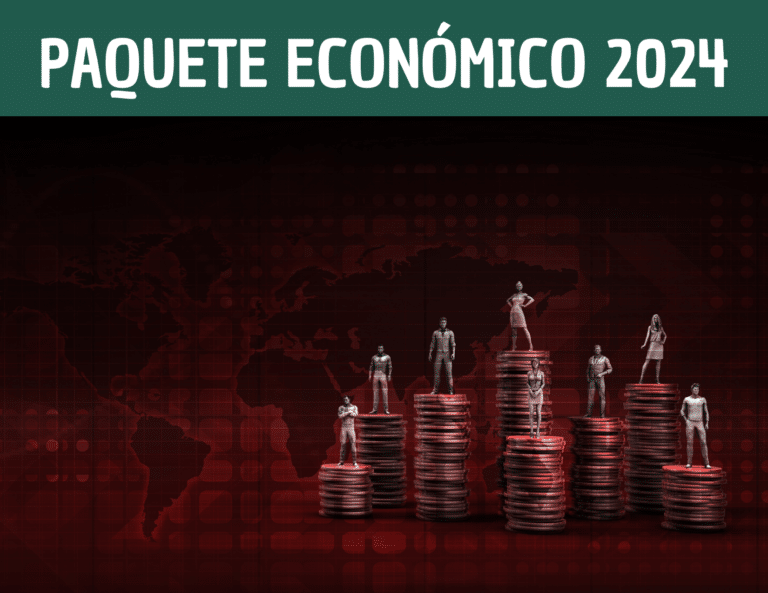 ¿Qué debes saber del paquete económico 2024? GENERAMÁS