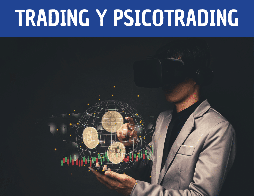 Trading y psicotrading