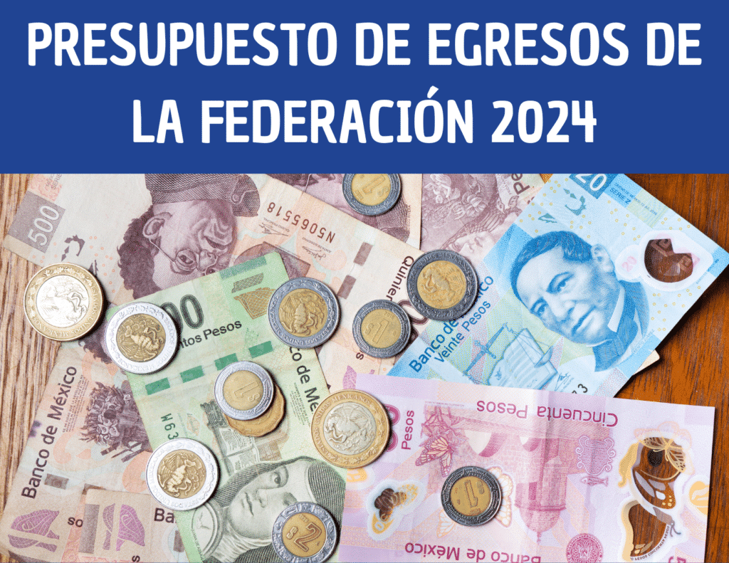 Presupuesto de egresos de la federación 2024